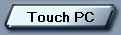 Touch PC